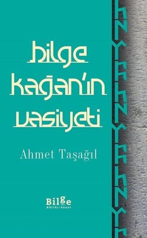 Bilge Kağan'ın Vasiyeti