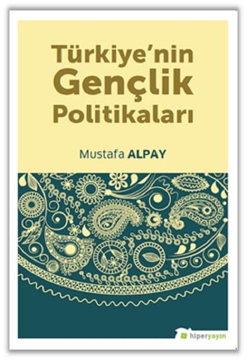 Türkiyenin Gençlik Politikaları