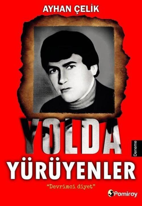Yolda Yürüyenler