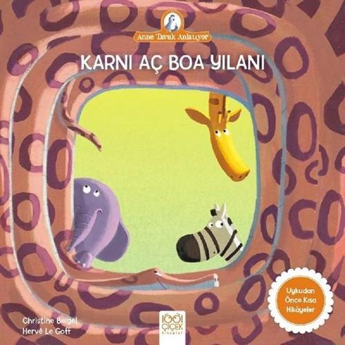 Karnı Aç Boa Yılanı-Anne Tavuk Anlatıyor