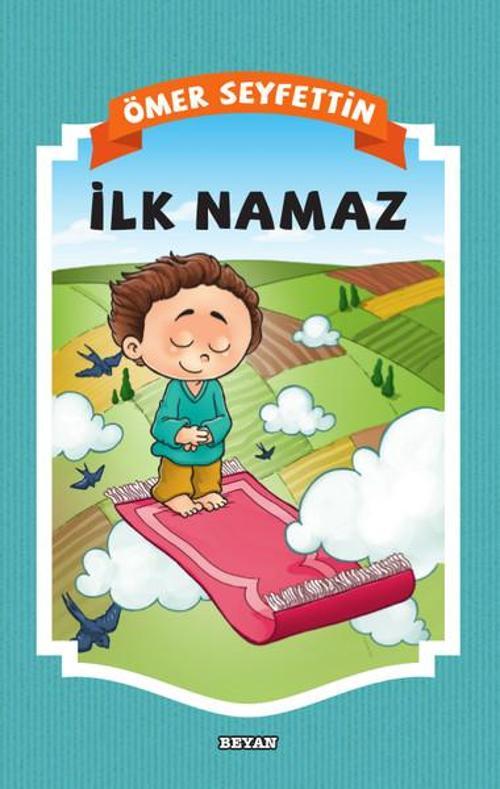 Beyan Yayınları İlk Namaz