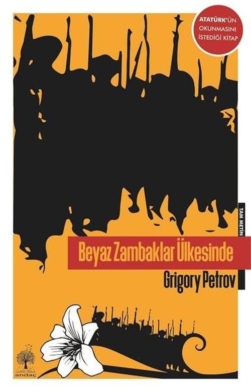 Beyaz Zambaklar Ülkesinde-Tam Metin