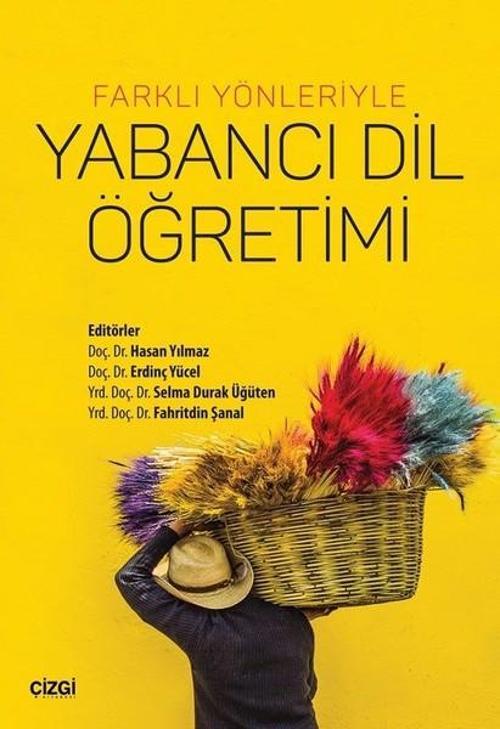 Farklı Yönleriyle Yabancı Dil Öğrenimi