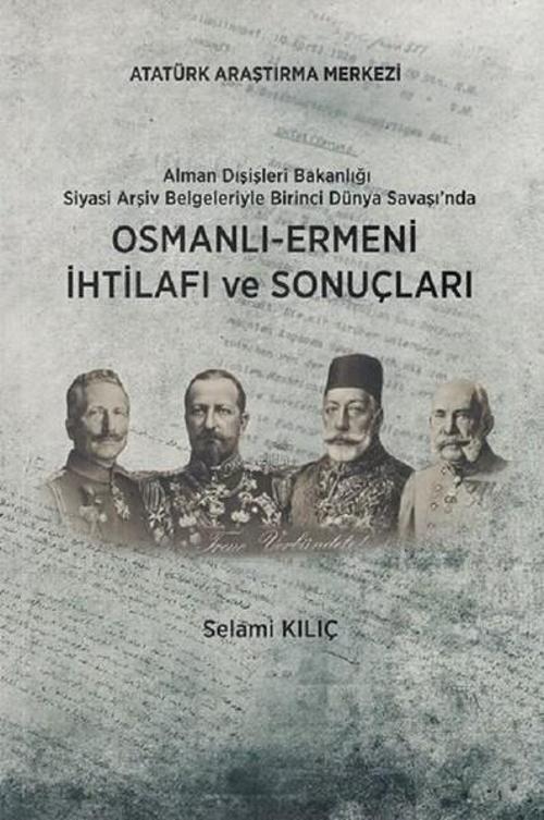 Osmanlı-Ermeni İhtilafı ve Sonuçları