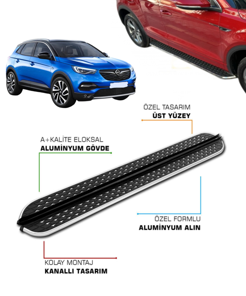 OPEL GRANDLAND X UYUMLU 2017 2018 2019 2020 2021 ARACA ÖZEL YAN BASAMAK