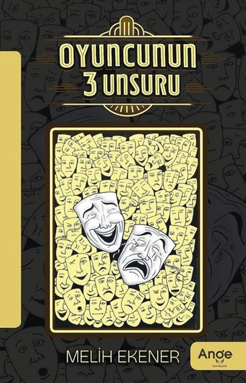 Oyuncunun 3 Unsuru