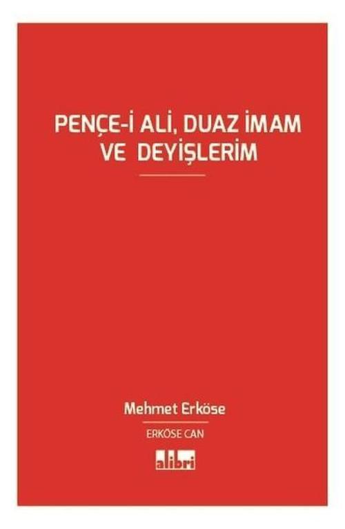Pençe-i AliDuaz İmam ve Deyişlerim