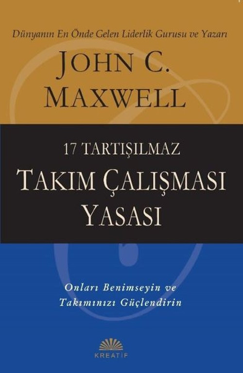 17 Tartışılmaz Takım Çalışması Yasası