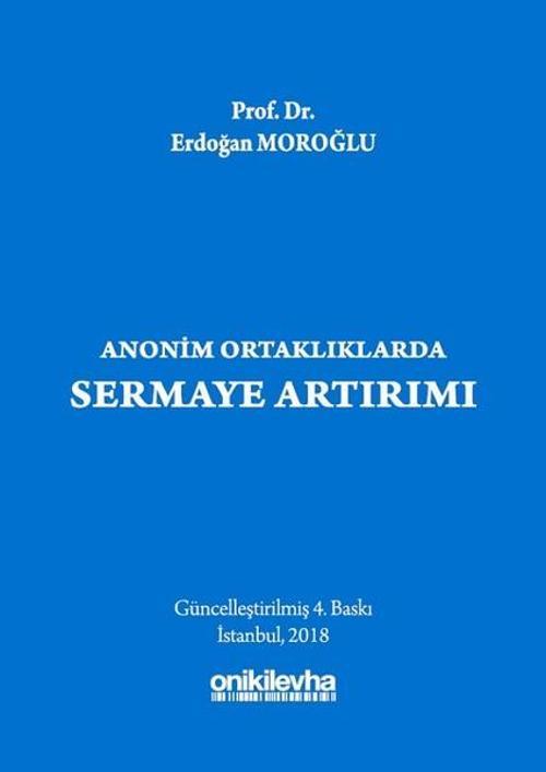 Anonim Ortaklıklarda Sermaye Artırımı