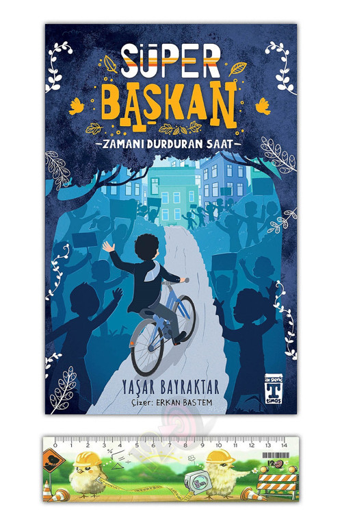 Genç Timaş - İlk Gençlik Süper Başkan - Zamanı Durduran Saat (Yaşar Bayraktar) (10+ Yaş)