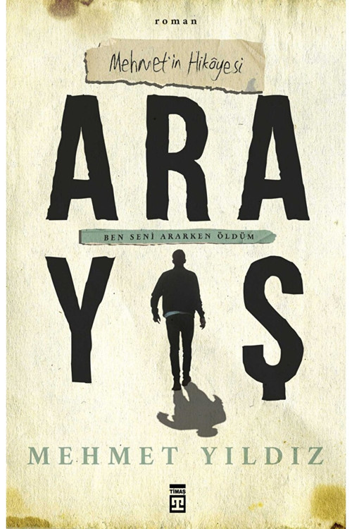 Timaş Yayınları Arayış / Mehmet Yıldız / / 9786050834611