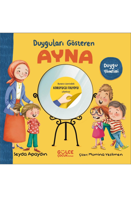 Gülce Kitap Duyguları Gösteren Ayna Kitabı Şeyda Apaydın Gülce Kitap Kitapları Debir Yayınları