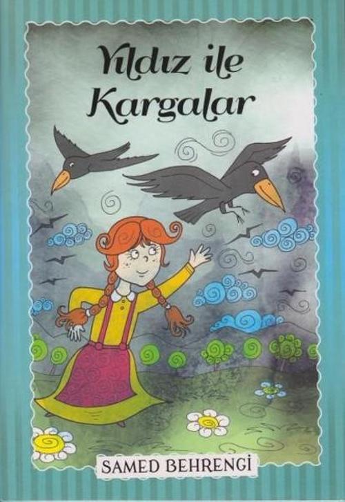 Yıldız İle Kargalar