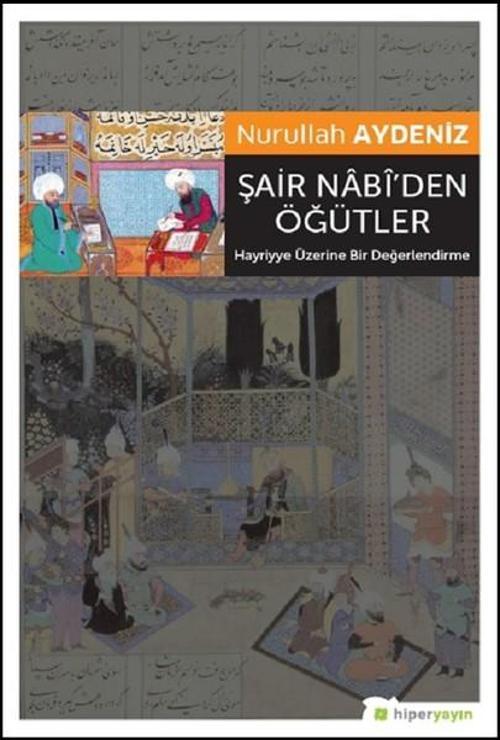 Şair Nabiden Öğütler