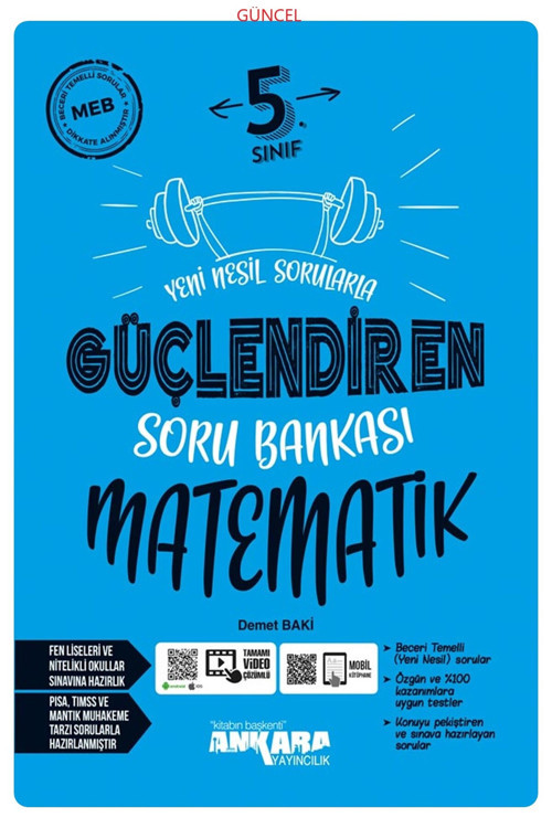 Ankara Yayıncılık Güncel 5.Sınıf Matematik Yeni Nesil Sorularla Güçlendiren Soru Bankası