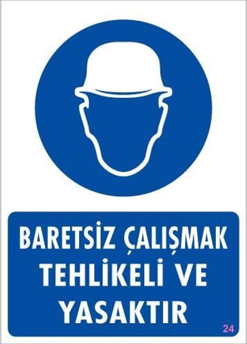 Baret Giy Uyarı Levhası 25x35 KOD:24
