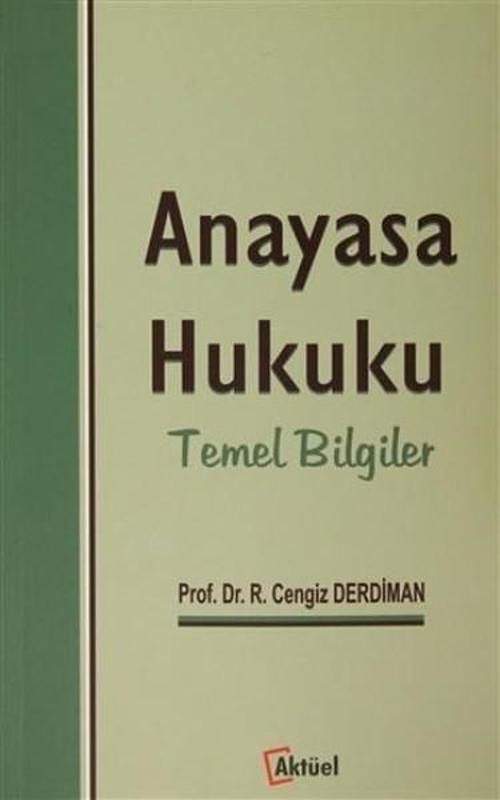 Anayasa Hukuku Temel Bilgiler