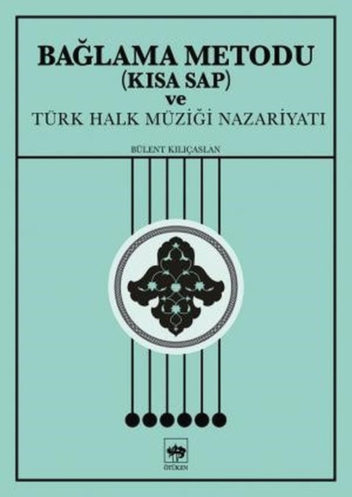 Bağlama Metodu ve Türk Halk Müziği Nazariyatı