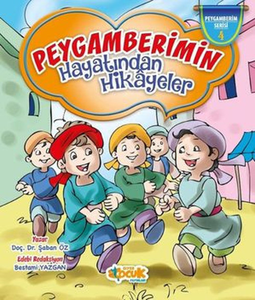 Peygamberimin Hayatından Hikayeler - E-Kitap