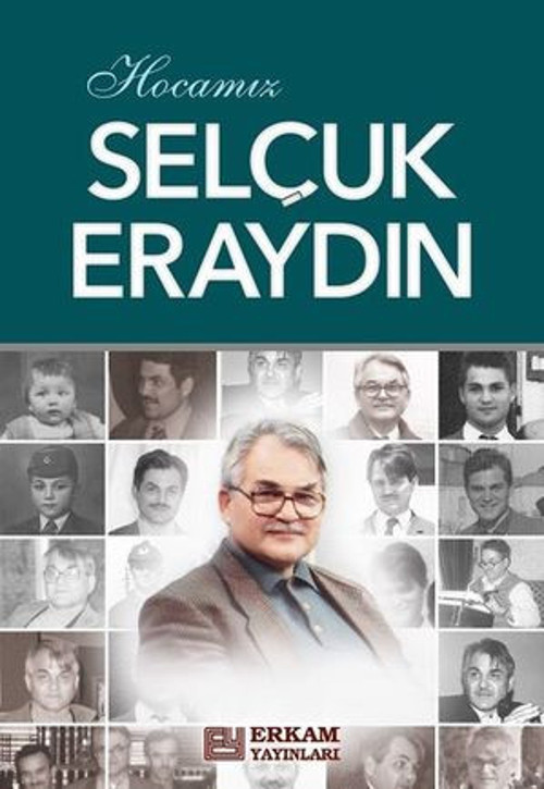 Hocamız Selcuk Eraydın - E-Kitap