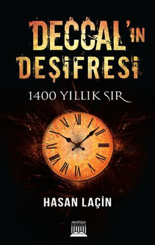 Deccal'ın Deşifresi - 1400 Yıllık Sır - E-Kitap