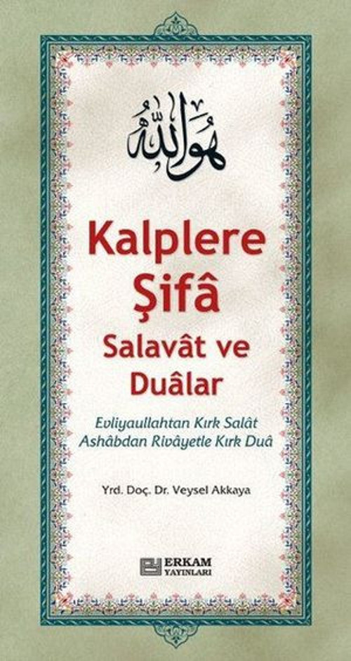 Kalplere Sifa Salavat ve Dualar - E-Kitap