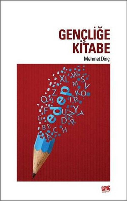 Gençliğe Kitabe - E-Kitap