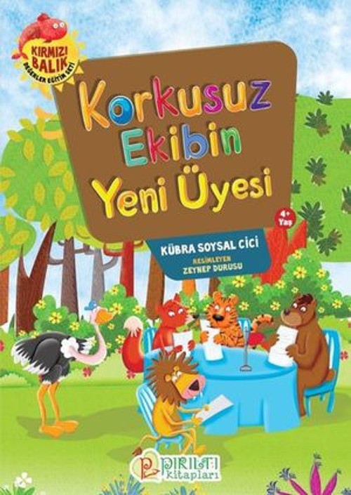 Korkusuz Ekibin Yeni Üyesi - E-Kitap