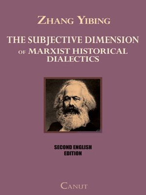 The Subjective Dimension of Marxist Historical Dialectics - E-Kitap