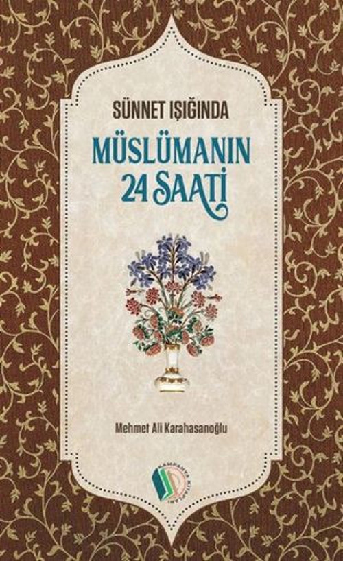 Müslümanın 24 Saati - E-Kitap