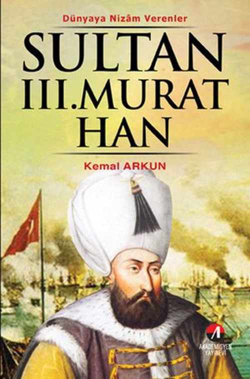 Sultan 3. Murat Han - E-Kitap