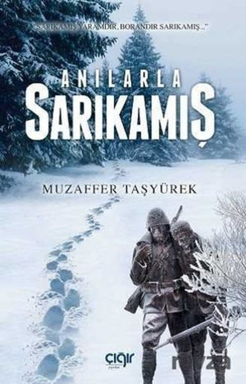 Anılarla Sarıkamış - E-Kitap