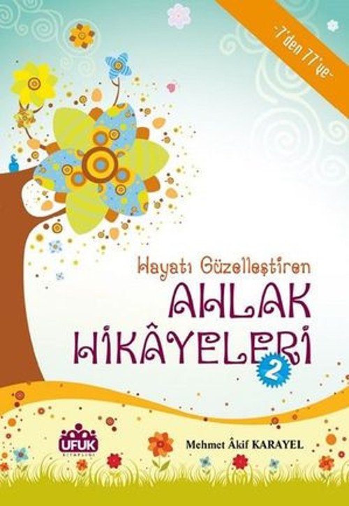 Ahlak Hikayeleri 2 - E-Kitap