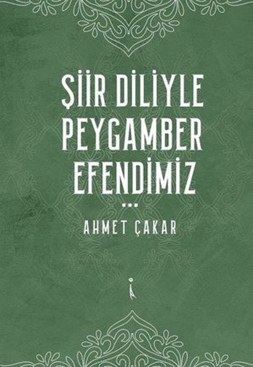 Şiir Diliyle Peygamber Efendimiz - E-Kitap