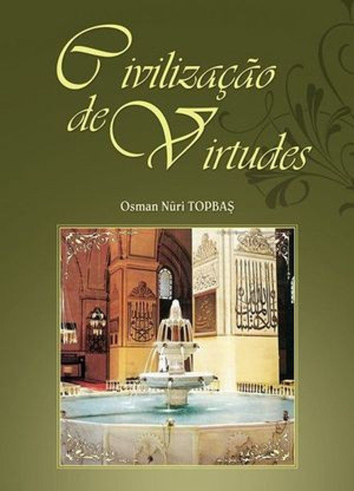 Civilizaçao de Virtudes-1 - Portekizce - E-Kitap