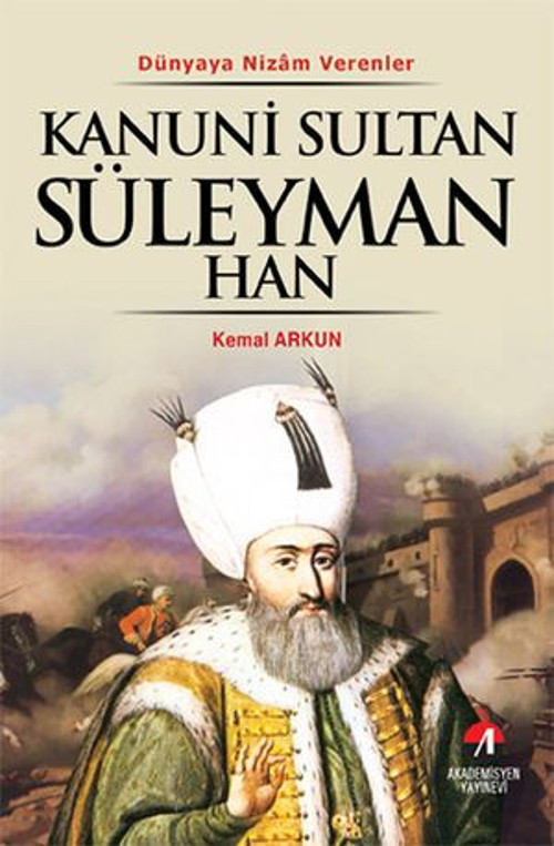 Kanuni Sultan Süleyman Han - E-Kitap