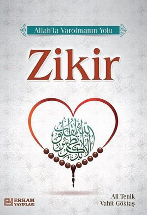 Zikir-Allahla Varolmanın Yolu - E-Kitap