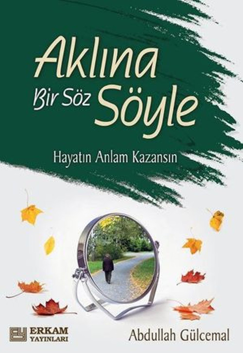 Aklına Bir Söz Söyle - E-Kitap