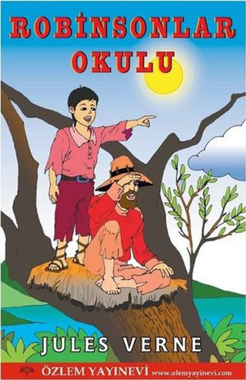 Robinsonlar Okulu - Ünlü Çocuk Romanları 18 - E-Kitap