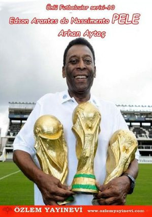 Edson Arantes do Nascimento Pele - E-Kitap