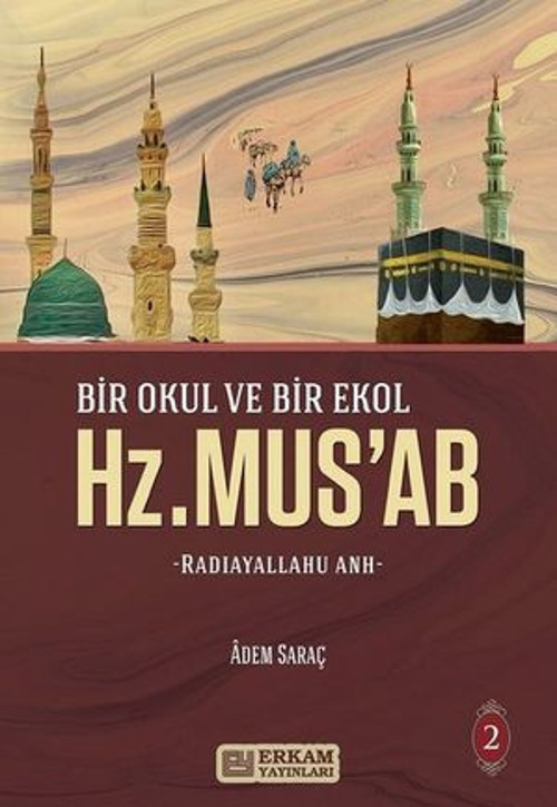 Hz. Mus'ab-2 - E-Kitap