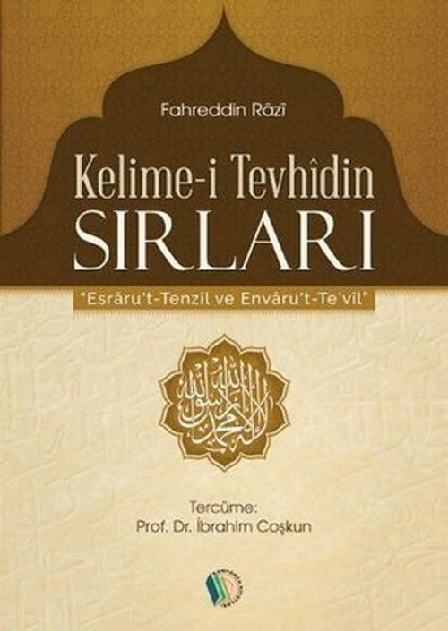 Kelime-i Tevhidin Sırları - E-Kitap