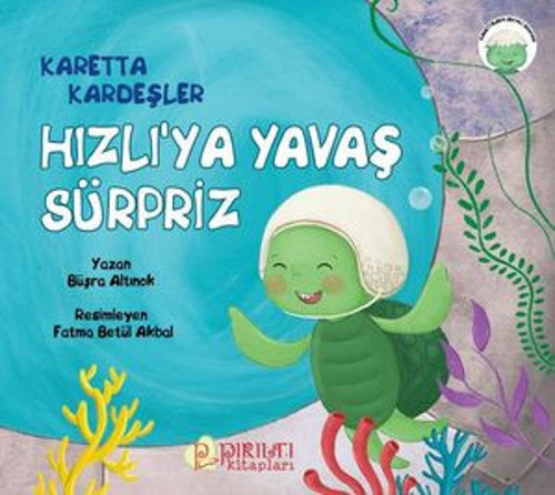 Hızlı'ya Yavaş Sürpriz - E-Kitap