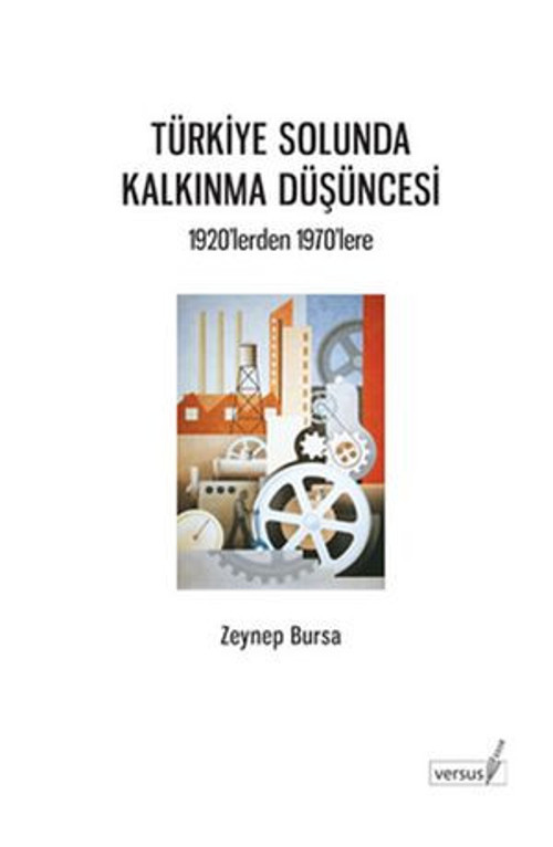 Türkiye Solunda Kalkınma Düşüncesi - E-Kitap