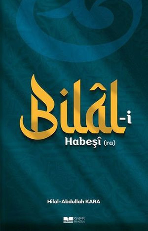 Bilal-i Habeşi (ra) - E-Kitap