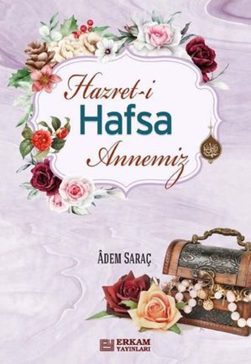 Mü'minlerin Anneleri 4-Hz. Hafsa ve Hz. Zeynep - E-Kitap