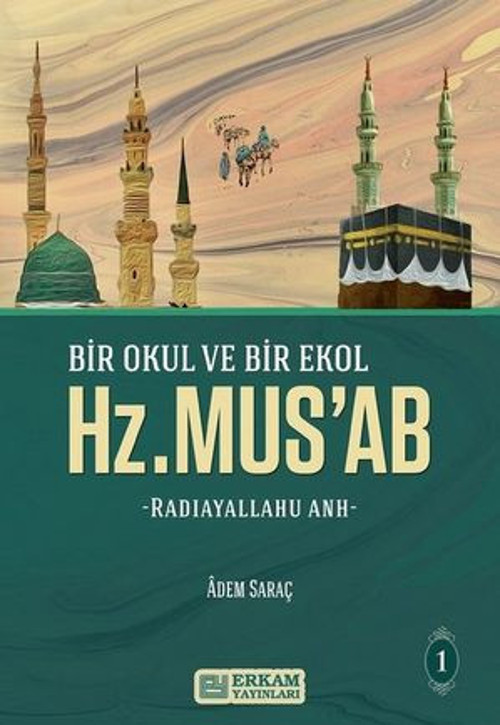 Hz. Mus'ab-3 - E-Kitap