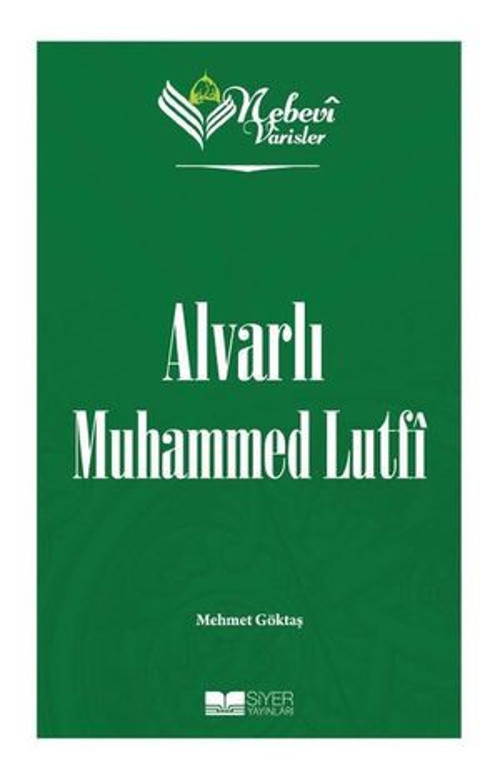 Alvarlı Muhammed Lütfi - E-Kitap