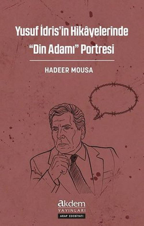 Yusuf İdris’in Hikâyelerinde “Din Adamı” Portresi