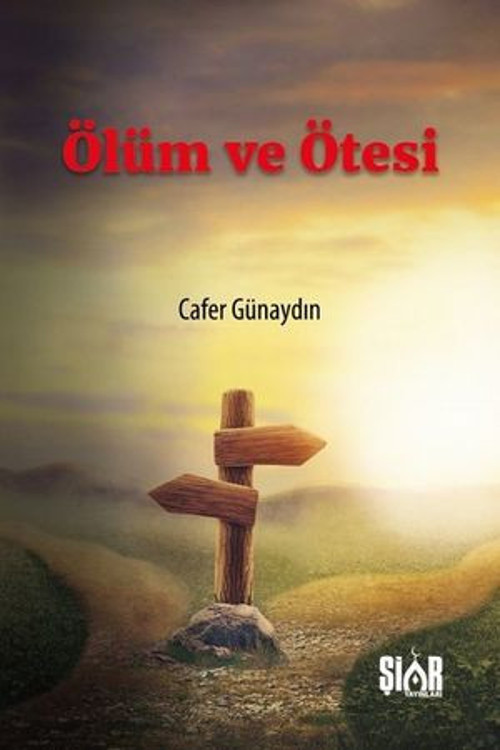 Ölüm Ve Ötesi - E-Kitap